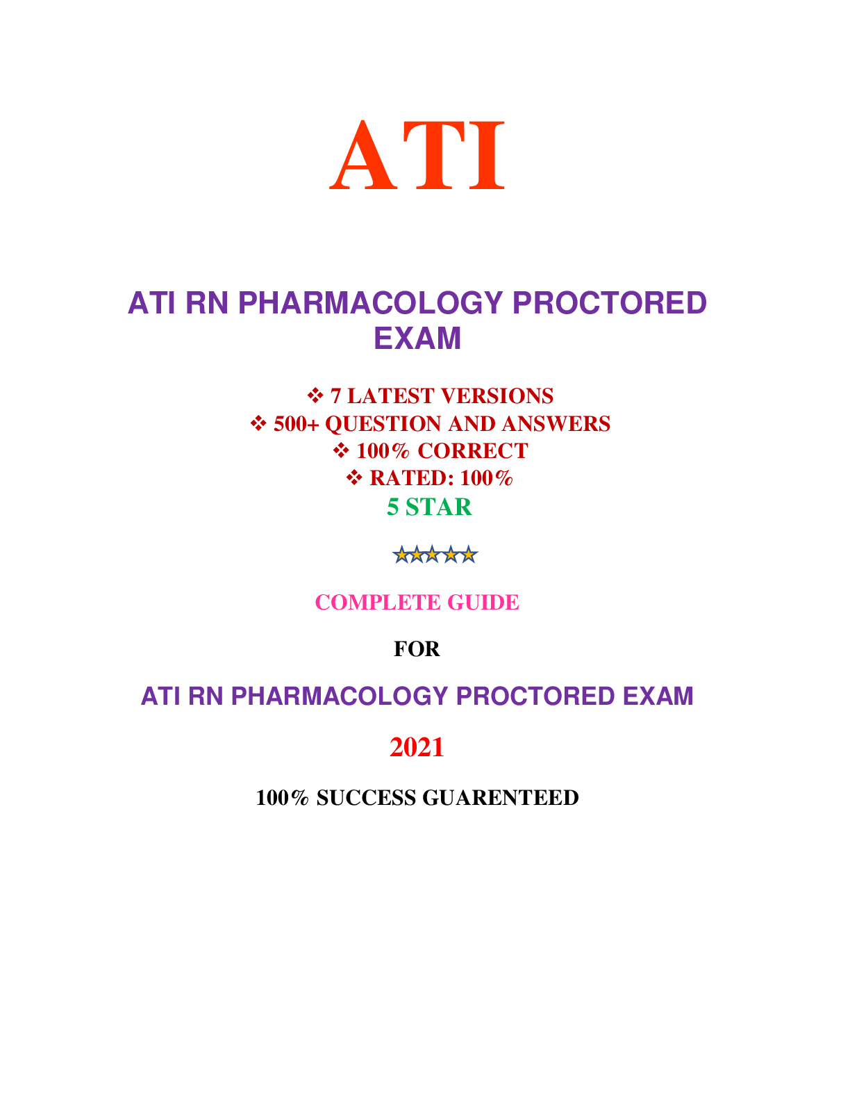 Preview image for ATI RN PHARMACOLOGY PROCTORED EXAM ( 7 VERSIONS) / RN ATI PHARMACOLOGY PROCTORED EXAM ( 7 VERSIONS) (500+ Q&A 100% CORRECT) | VERIFIED AND RATED 100%: COMPLETE GUIDE